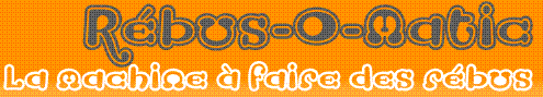 Cr�er des r�bus